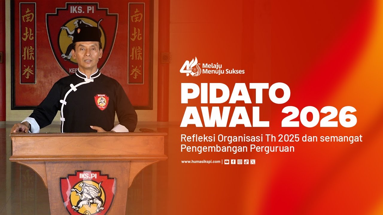 PIDATO KETUA UMUM AWAL TAHUN 2026