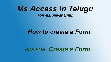 How to create a Form in Ms Access in Telugu