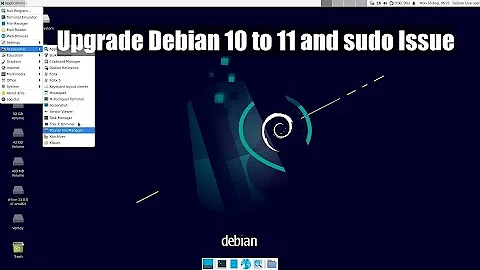 Upgrade Debian 10 to 11 and Solve sudo Issue