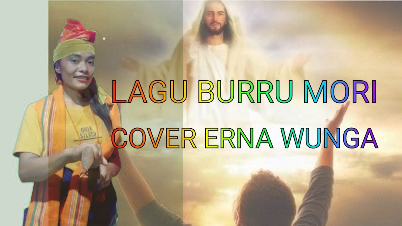 Lagu Burru Mori (cover) Erna Wunga