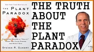 The Truth About The Plant Paradox-Dr Joel Fuhrman
