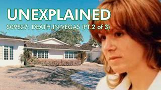 Unexplained Season 09 Episode 27: Death in Vegas, the Ted Binion Mystery (Pt. 2 of 3)