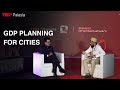 Why Cities Need to Start Rethinking their Economic Planning | Shri Shankar Lalwani | TEDxPalasia