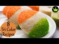 8 Easy Tricolour Recipes | Independence Day 2022 | Tricolour Food Ideas |  Tiranga Food Recipes