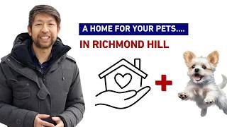 Buying a Pet-Friendly Condo in Richmond Hill | Kirby Chan & Co. Explainer Vdeo