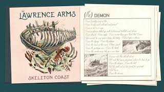 Miniatura de vídeo de "The Lawrence Arms - "(The) Demon" (Full Album Stream)"
