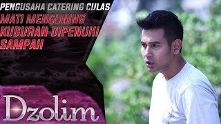 Pengusaha Catering Culas!! Berbuat Curang Demi Mendapatkan Untung Lebih - Dzolim (24/9)