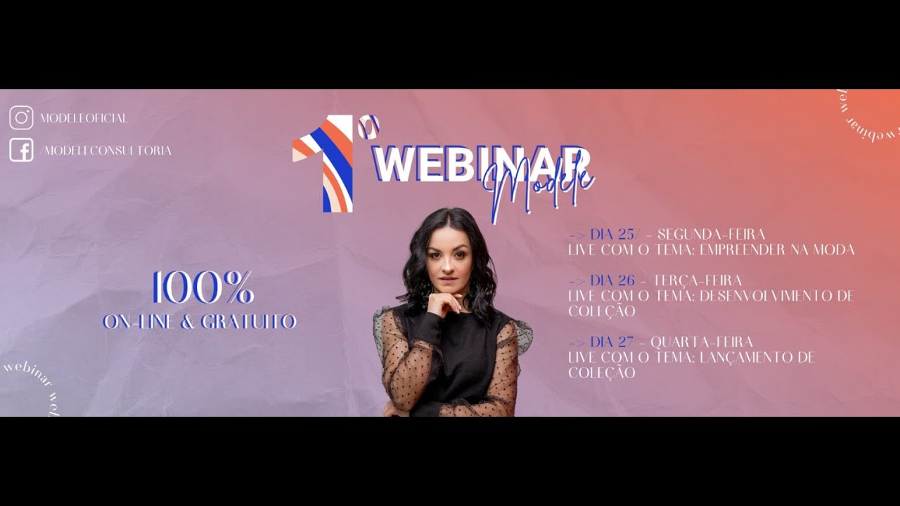 Primeiro dia de Webinar - Como criar sua marca de moda do zero - YouTube