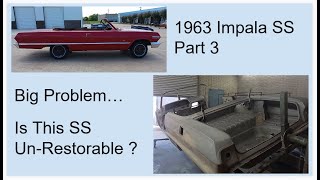 1963 Impala SS Convertible Restoration   BIG Problem  Is This SS Restorable ??? DIY Auto Restoration