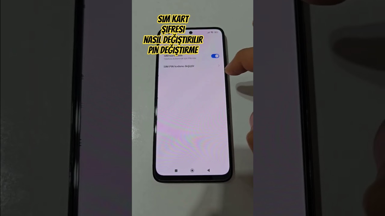 Sim Kart Kilit Şifresi Nasıl Değiştirilir / Sim Pin Değiştirme / Xiomi Sim Kilidi Değiştirme