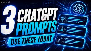 3 ChatGPT Prompts That Make AI 10x More Useful