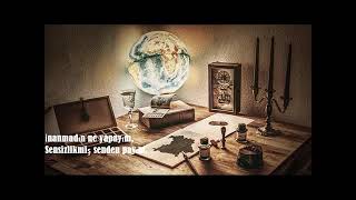 İNANMADIN (ESKİ DEFTERLER)
