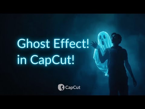 How to Edit a Ghost Video on CapCut | Realistic Ghost Effect Tutorial (Step-by-Step) #tutorial #seo 