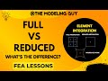 Full vs Reduced Integration in Finite Element Analysis: Locking and Hourglassing Explained