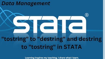 3. What are the differences between "tostring" to "destring" and destring to "tostring"  in STATA