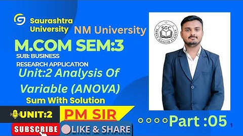 M.Com Sem 3|Unit 2:Analysis of Variables| Part:05 Sum With Solution|B.R.A Saurashtra & NM University