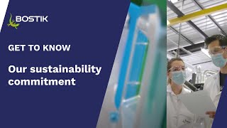 Our sustainability commitment | Knowledge | Bostik Industrial