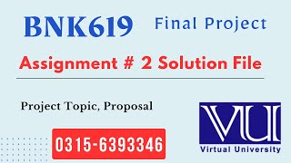 BNK619 Assignment 2 Proposal Solution 2025 #bnk619 #proposal #project