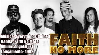 Faith No More - Everythings Ruined [Legendado BR]