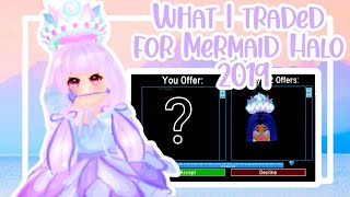 I traded for Mermaid Halo 2019! | Royale High Halo Trading