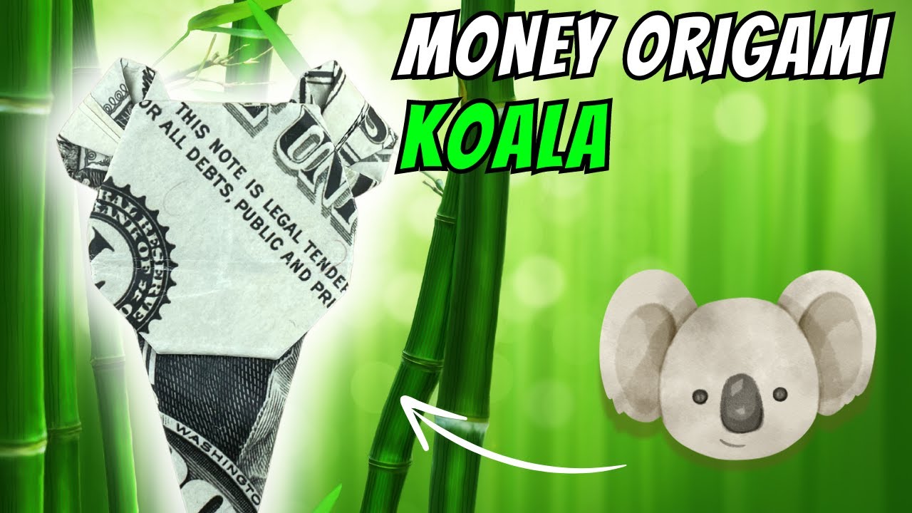 Money Origami Koala - Unique Gift Idea! - YouTube