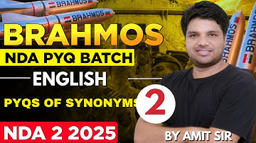 PYQS of NDA synonyms Class - 2 | NDA PYQS Series - Brahmos Batch | English For NDA 2 2025 | LWS
