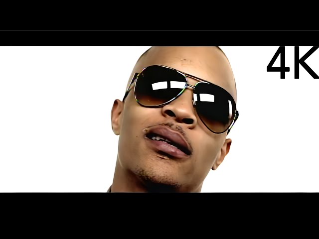 T.I. : What You Know (EXPLICIT) [UP.S 4K] (2006) class=