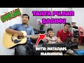 Tahta pujian bagimu  seluruh hidupkucover lagu rohaniharapan hutagaol bersama natanael manurung