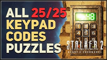All Keypad Codes STALKER 2 Heart of Chornobyl