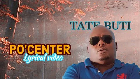 Tate Buti || PoCenter || Lyrics
