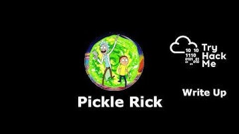 Pickle Rick | TryHackME CTF  Walkthrough| Simple WebServer exploitation