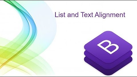 list and alignment in bootstrap 4