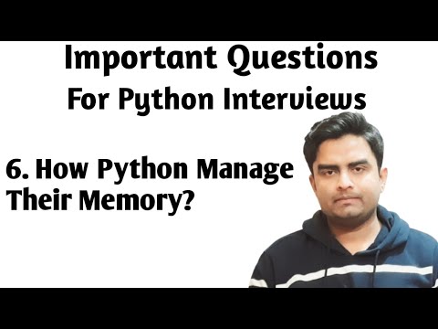 How python manage their memory|python |python interview questions