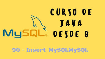 89. Cómo insertar datos en una tabla de MySQL con Java