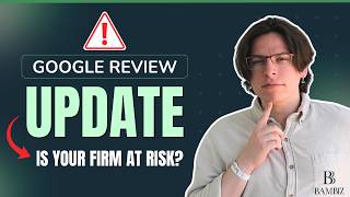 Details This Google Review UPDATE Could Cost Your Law Firm 😬 Guide