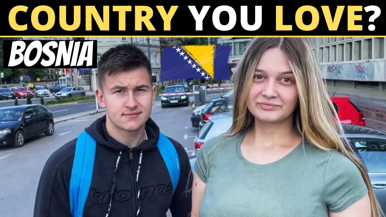 Какую страну вы любите больше всего? | БОСНИЯ