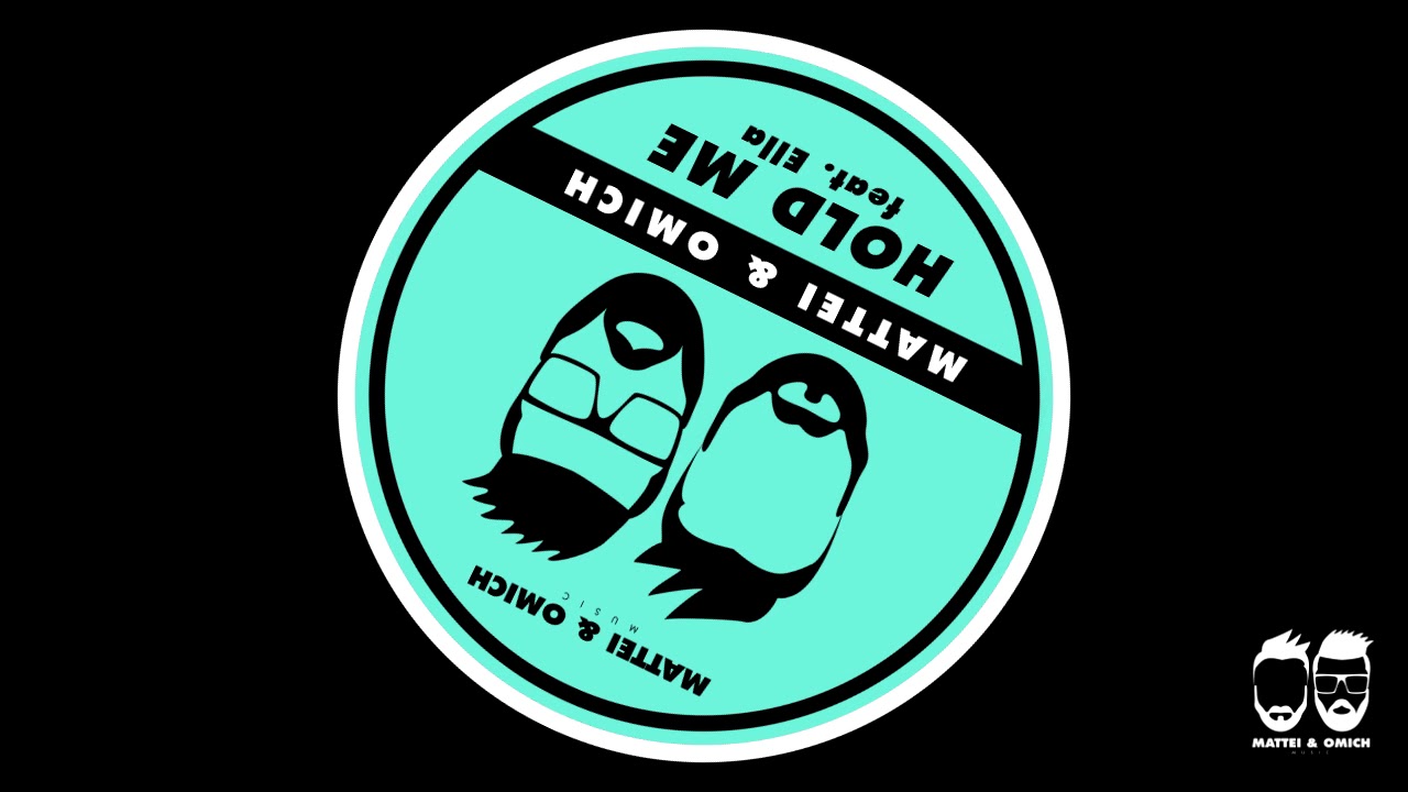 Mattei & Omich feat. Ella - Hold Me (Extended Mix) [Mattei & Omich Music]