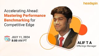 Accelerating Ahead  Mastering Performance Benchmarking for Competitive Edge: On-Demand Webinar