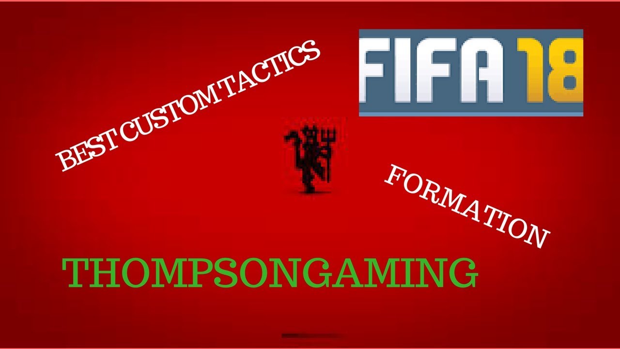 FIFA 18 I Team Review I Manchester United Tactics / Formation I Best Full Guide