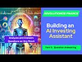 AI-Powered Investing Assistant - Revolutionizing Stock Analysis Part 5