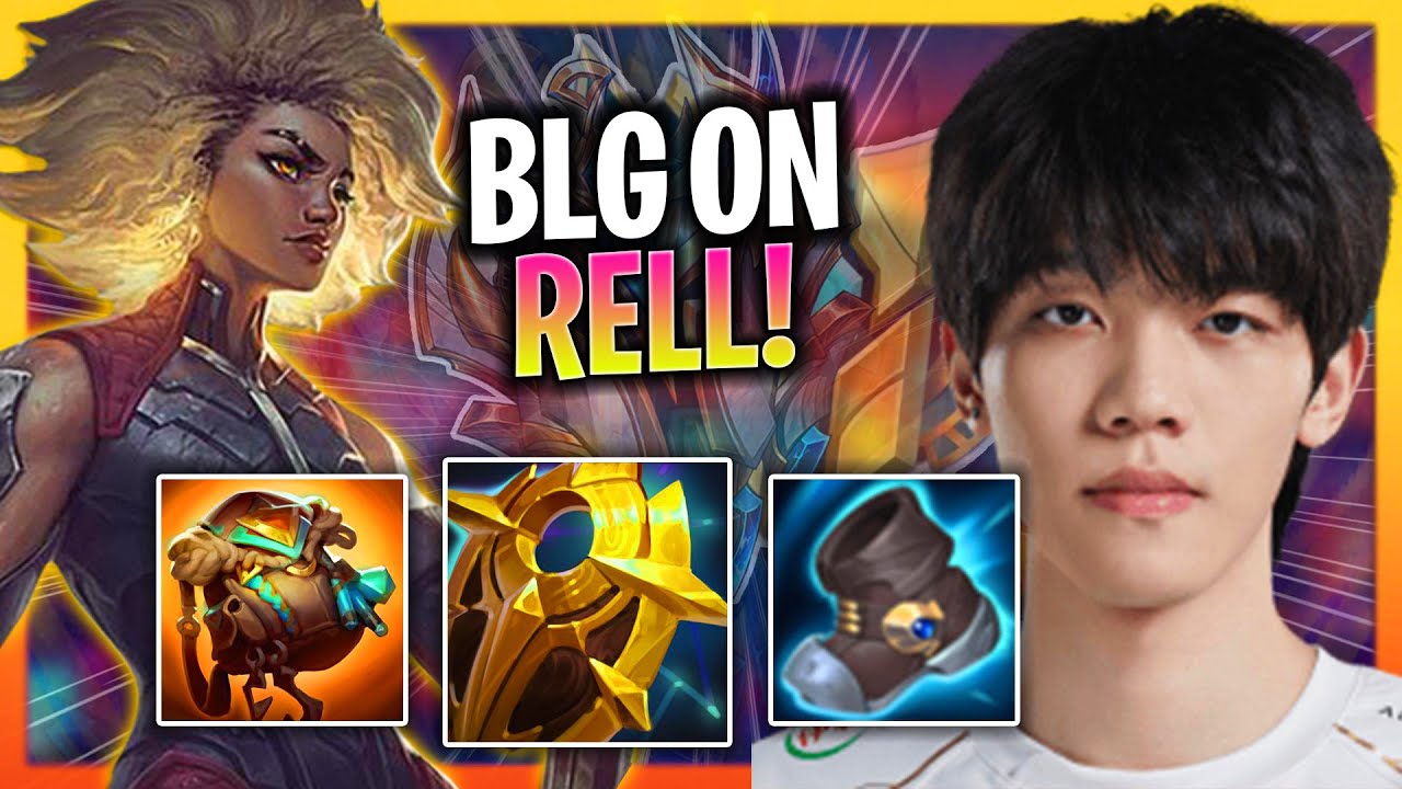 Is Rell Support BLG ON IS INSANE WITH RELL SUPPORT! | BLG On Plays Rell Support vs ...