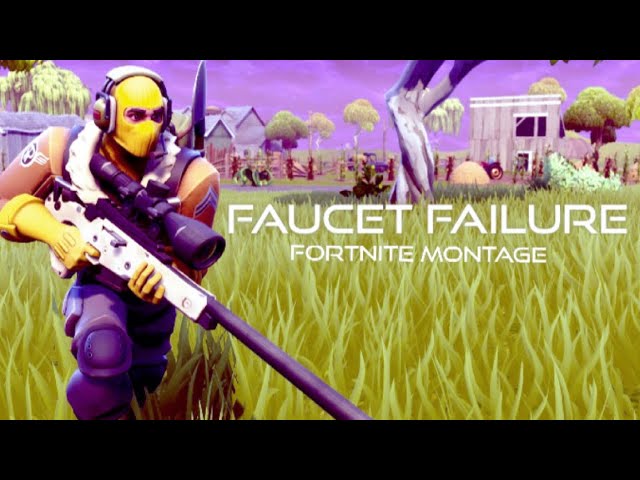Fortnite montage (faucet failure)-ski mask the slump god-