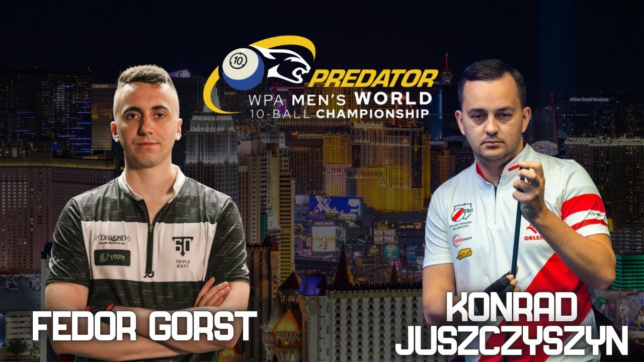 Fedor Gorst - Konrad Juszczyszyn | WORLD 10-BALL CHAMPIONSHIP 2024 ...