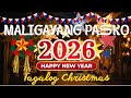 Tagalog Christmas Songs Medley Paskong Pilipino 2026 Pinoy Christmas Songs 2026