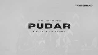 Tambel Band - Pudar Live from Serasa Fest 2023