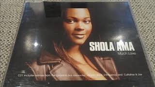 SHOLA AMA : MUCH LOVE ( D'INFLUENCE MIX )