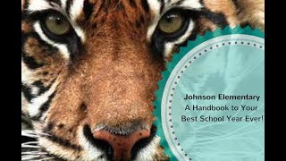 Johnson Elementary: Handbook for a Super Year!