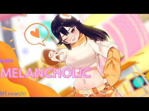 【VRoid ・ MMD 】 メランコリック/Melancholic