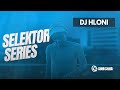 Selektor Series - DJ Hloni
