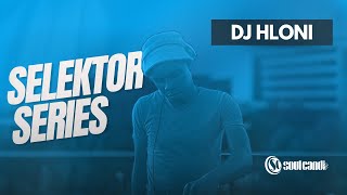 Selektor Series - DJ Hloni